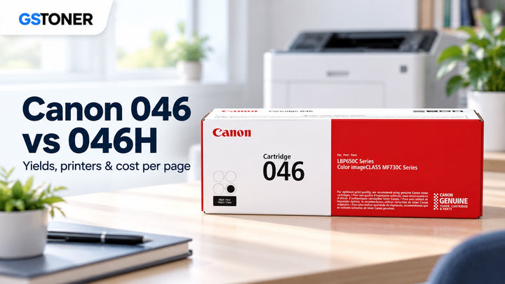 Canon 046 vs 046H Toner: Yields, Printers & Cost Per Page