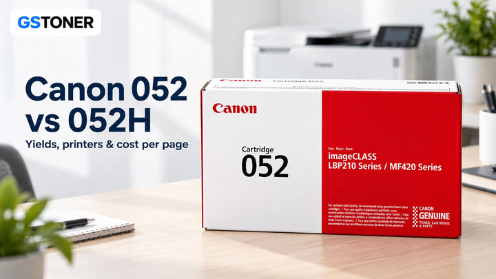 Canon 052 vs 052H Toner: Yields, Printers & Cost Per Page