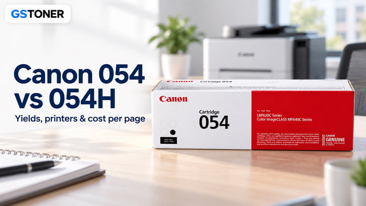 Canon 054 vs 054H Toner: Yields, Printers & Cost Per Page