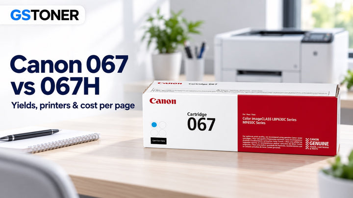 Canon 067 vs 067H Toner: Yields, Printers & Cost Per Page