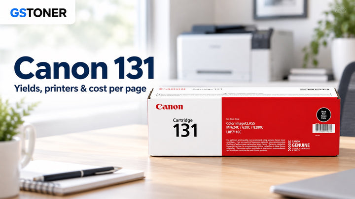 Canon 131 Toner Guide: Colors, Yields, Printers & Packs